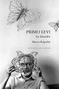 Cover: Primo Levi - An Identikit - Seagull Books London Ltd