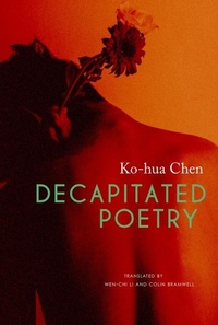 Enlarge image Cover: Decapitated Poetry - Seagull Books London Ltd