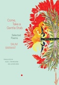 Cover: Come, Take a Gentle Stab - Selected Poems - Seagull Books London Ltd