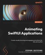 Cover: Animating SwiftUI Applications - Packt Publishing