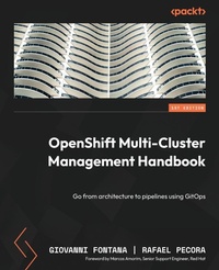 Abbildung von: OpenShift Multi-Cluster Management Handbook - Packt Publishing