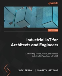 Abbildung von: Industrial IoT for Architects and Engineers - Packt Publishing