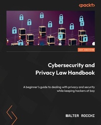 Abbildung von: Cybersecurity and Privacy Law Handbook. - De Gruyter