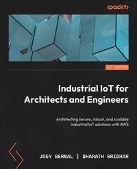 Abbildung von: Industrial IoT for Architects and Engineers - Packt Publishing