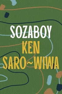 Abbildung von: Sozaboy - Head of Zeus --  an AdAstra Book
