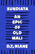 Cover: Sundiata: An Epic of Old Mali - Head of Zeus --  an AdAstra Book