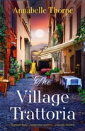 Cover: The Village Trattoria - Head of Zeus --  an AdAstra Book