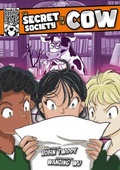 Cover: The Secret Society of the Cow - BookLife Publishing
