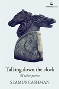 Cover: Talking Down the Clocks - Salmon Poetry