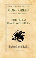 Cover: Companions of His Thoughts More Green - Broken Sleep Books