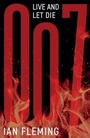 Cover: Live and Let Die - Ian Fleming Publications