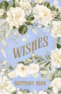 Cover: Wishes - Quill & Flame Publishing House