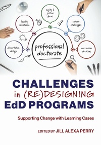 Enlarge image Cover: Challenges in (Re)designing EdD Programs - Myers Education Press