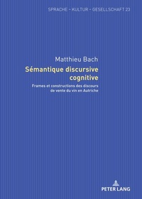 Enlarge image Cover: Sémantique discursive cognitive - Peter Lang Verlag