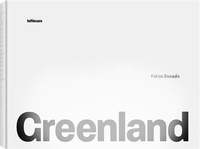 Abbildung von: Greenland - teNeues Verlag ein Imprint des Gestalten Verlags