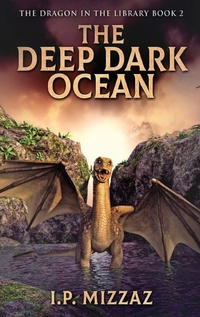 Enlarge image Cover: The Deep Dark Ocean - Next Chapter