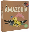Cover: Pipa Y Otto En La Amazonia - Combel Ediciones Editorial Esin, S.A.