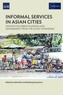 Cover: Informal Services in Asian Cities - Asian Development Bank