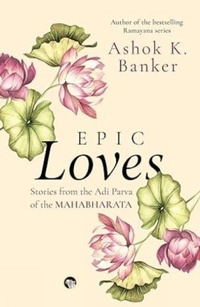 Enlarge image Cover: Epic Loves - Speaking Tiger Publishing Private Limited