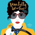 Cover: Vera Kelly: Lost and Found - Blackstone Publishing