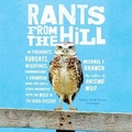 Cover: Rants from the Hill - Blackstone Publishing