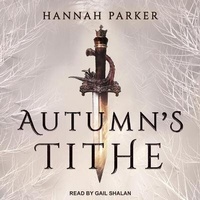 Enlarge image Cover: Autumn's Tithe - Tantor Audio