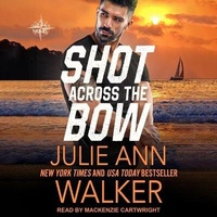 Enlarge image Cover: Shot Across the Bow - Tantor Audio