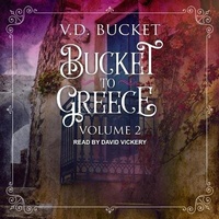 Abbildung von: Bucket to Greece - Tantor Audio