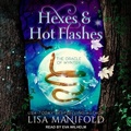 Cover: Hexes & Hot Flashes - Tantor Audio