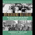 Cover: Overground Railroad (the Young Adult Adaptation) - Tantor Audio