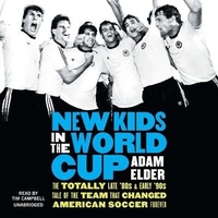 Abbildung von: New Kids in the World Cup - Blackstone Publishing