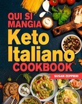 Bild: Qui Si Mangia: Keto Italiano Cookbook - Susan Zeppieri