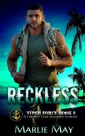Cover: Reckless (Viper Force, #3) - Marlie May