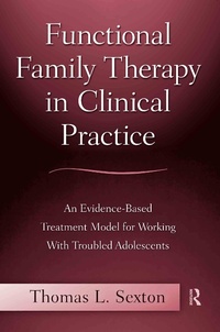 Enlarge image Cover: Functional Family Therapy in Clinical Practice - Routledge