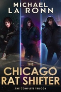 Cover: The Chicago Rat Shifter: The Complete Series - The Chicago Rat Shifter