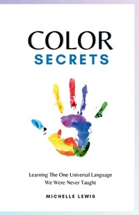 Enlarge image Cover: Color Secrets - Color Cure