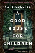 Cover: A Good House for Children - HarperCollins