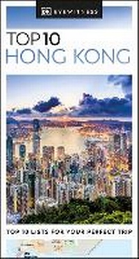 Abbildung von: DK Top 10 Hong Kong - DK Eyewitness Travel