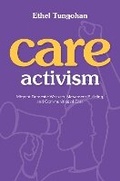 Cover: Care Activism - University of Illinois Press