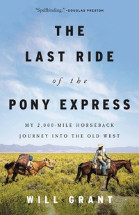 Enlarge image Cover: The Last Ride of the Pony Express - Little Brown and Company