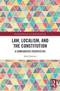 Abbildung von: Law, Localism, and the Constitution - Routledge