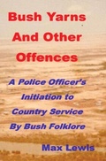 Cover: Bush Yarns and Other Offences - various Australia publishers
