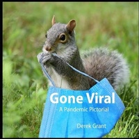 Abbildung von: Gone Viral - Derekgrantdigital.com