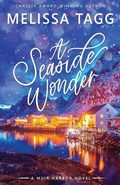 Cover: A Seaside Wonder - Larkspur Press
