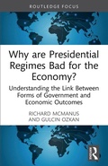Cover: Why are Presidential Regimes Bad for the Economy? - Routledge