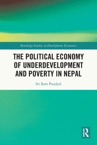 Bild vergrößern Bild: The Political Economy of Underdevelopment and Poverty in Nepal - Routledge