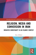 Cover: Religion, Media and Conversion in Iran - Routledge