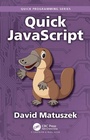 Cover: Quick JavaScript - Chapman & Hall/CRC
