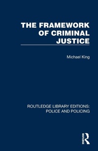 Enlarge image Cover: The Framework of Criminal Justice - Routledge
