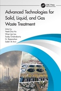 Cover: Advanced Technologies for Solid, Liquid, and Gas Waste Treatment - CRC Press
